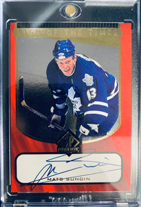 1998-99 UD SP AUTHENTIC HOCKEY #MS TORONTO MAPLE LEAFS - MATS SUNDIN SIGN OF THE TIMES AUTO