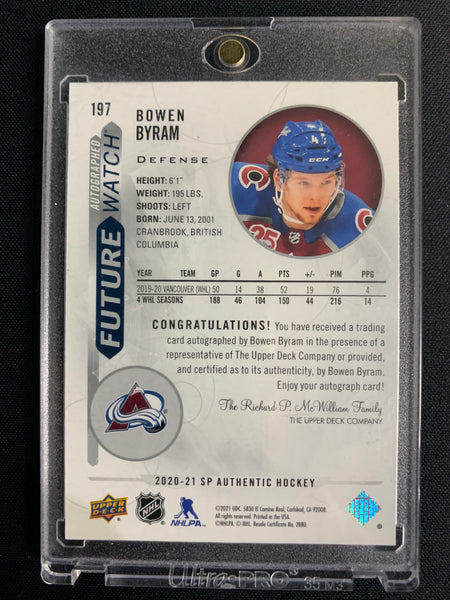 2020-21 UD SP AUTHENTIC HOCKEY #197 COLORADO AVALANCHE - BOWEN BYRAM FUTURE WATCH AUTO NUMBERED 880/999 - READY TO GRADE!