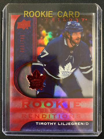 2020-21 UPPER DECK TRILOGY HOCKEY #RR-26 TORONTO MAPLE LEAFS - TIMOTHY LILJEGREN ROOKIE RENDITIONS NUMBERED 483/799