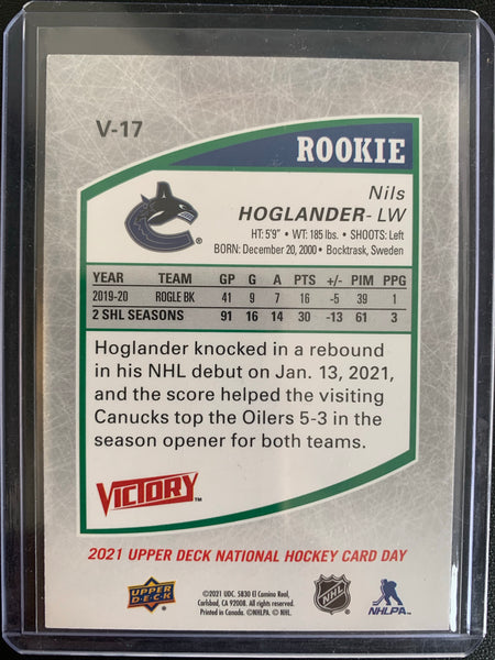 2020-21 NATIONAL HOCKEY CARD DAY #V-17 VANCOUVER CANUCKS - NILS HOGLANDER BLACK VICTORY SP ROOKIE CARD