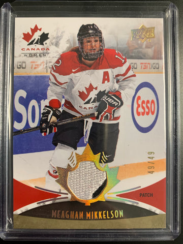 2016 UPPER DECK TEAM CANADA WOMENS HOCKEY #143 - MEAGHAN MIKKELSON PREMIUM PATCH NUMBERED 49/49