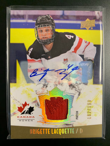 2015 UPPER DECK TEAM CANADA WOMENS HOCKEY #154 - BRIGITTE LACQUETTE PREMIUM AUTO PATCH NUMBERED 182/199