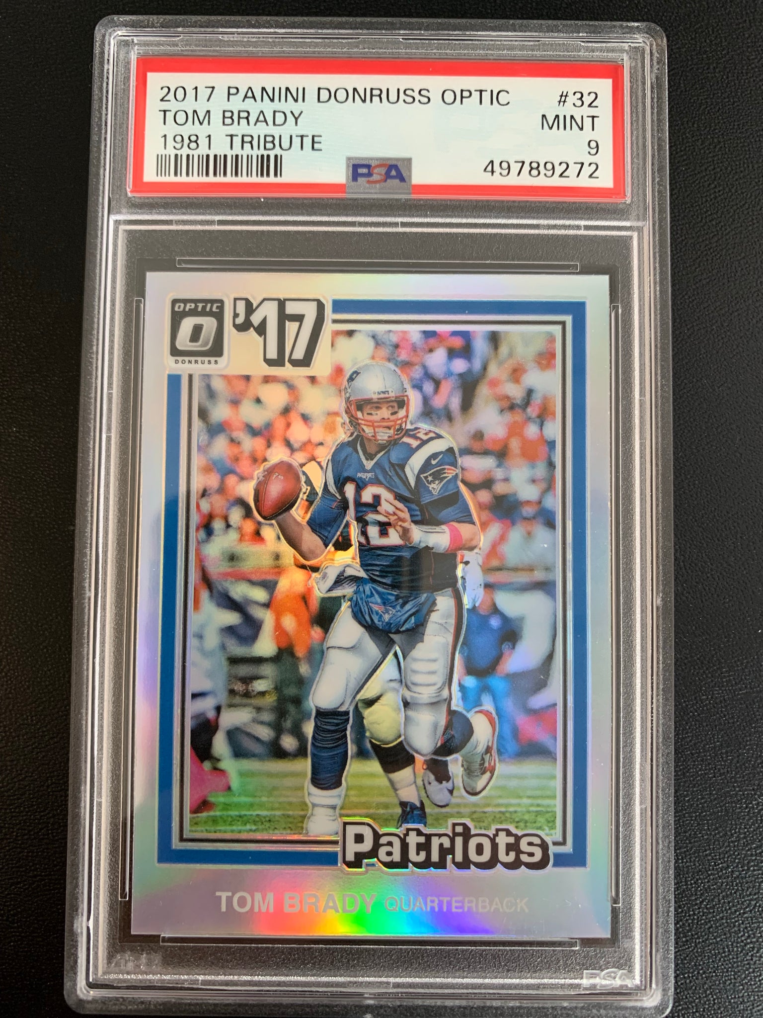 2017 PANINI DONRUSS OPTIC FOOTBALL #32 NEW ENGLAND PATRIOTS - TOM BRADY 1981 TRIBUTE SILVER HOLO GRADED PSA 9 MINT